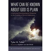 What Can Be Known About God Is Plain