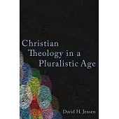 Christian Theology in a Pluralistic Age