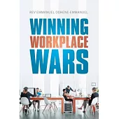 Winning Workplace Wars