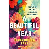 A Beautiful Year