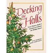 Decking the Halls: 30 Festive Plants to Celebrate the Holiday Season