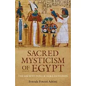 Sacred Mysticism of Egypt