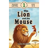 The Lion and the Mouse (Revive Readers, Level 1): An Aesop Fable, Reimagined with Fry Sight Words