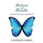 Retreat and Breathe