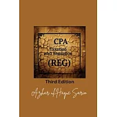 CPA Taxation and Regulation (REG): Third Edition