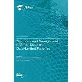 Diagnosis and Management of Small-Scale and Data-Limited Fisheries