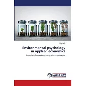 Environmental psychology in applied economics