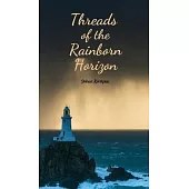 Threads of the Rainborn Horizon