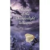 Threads of the Thunderlight Whisper