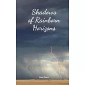 Shadows of Rainborn Horizons