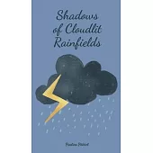 Shadows of Cloudlit Rainfields