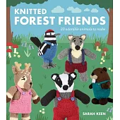 Knitted Forest Friends: 20 Adorable Animals to Make