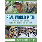 Real World Math: An Answer to the Question 