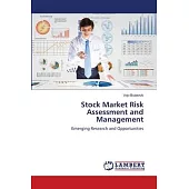 Stock Market Risk Assessment and Management