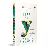 The Life of Y: Engaging Millennials as Employees and Consumers