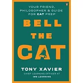 Bell the Cat: Your Friend, Philosopher & Guide for Cat Prep