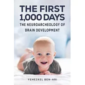 The First 1,000 Days