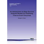 An Introduction to Deep Survival Analysis Models for Predicting Time-to-Event Outcomes