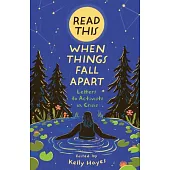 Read This When Things Fall Apart: Letters to Activists in Crisis