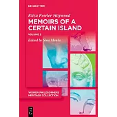 Memoirs of a Certain Island Adjacent to the Kingdom of Utopia