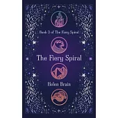 The Fiery Spiral