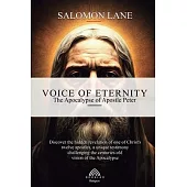 Voice of Eternity: The Apocalypse of the Apostle Peter