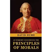 An Enquiry Concerning the Principles of Morals