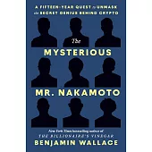The Mysterious Mr. Nakamoto