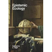 Epistemic Ecology
