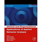Clinical and Organizational Applications of Applied Behavior Analysis