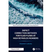 Defect Correction Methods for Fluid Flows at High Reynold’s Numbers