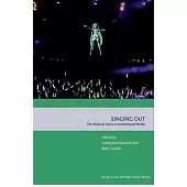 Singing Out: The Musical Voice in Audiovisual Media