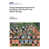 Energy Management Systems for Microgrids with Wind, Pv and Battery Storage