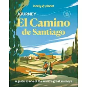 Lonely Planet Journey Camino de Santiago
