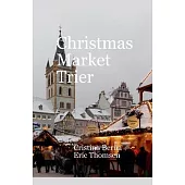 Christmas Market Trier