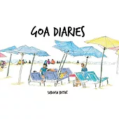 Goa Diaries: Fun filled Travelogue and Sketchologue of 8 Urban Sketchers