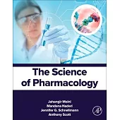 The Science of Pharmacology