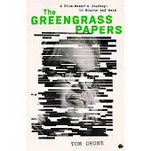 The Greengrass Papers