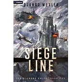 Siege Line: An Epic Sci-Fi Adventure