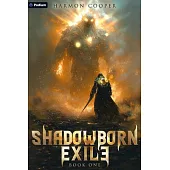 Shadowborn Exile