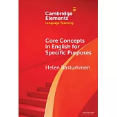 Core Concepts in English for Specific Purposes