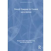 French Grammar in Context