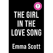 The Girl in the Love Song (Deluxe Edition)