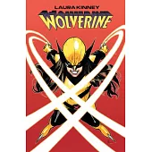 Laura Kinney: Wolverine Vol. 1 - One-Mutant Army