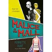 Malice at the Mall