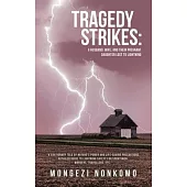 Tragedy Strikes: A Husband, Wife, and Their Pregnant Daughter Lost to Lightning: 