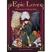 Epic Love: A Romantasy Coloring Book