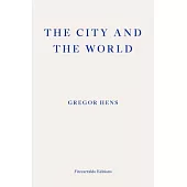 The City and the World