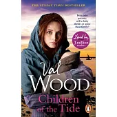 Children of the Tide: A Gripping and Unforgettable Historical Fiction Book from the Sunday Times Bestselling Author
