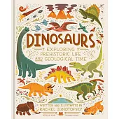 Dinosaurs: Exploring Prehistoric Life and Geological Time
